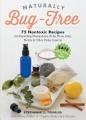 Book - Naturally Bug Free 75 NonToxic Recipes - Stephanie L Tourles
